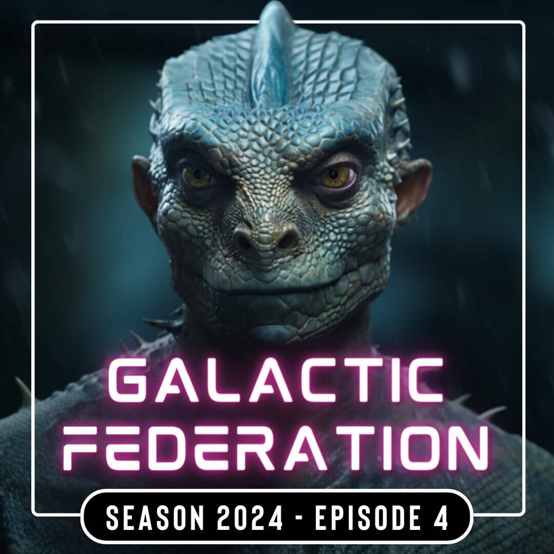GALACTIC FEDERATION 2024 EPISODE 4